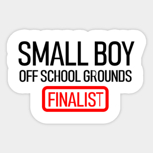 Small Boy Off School Grounds Sticker